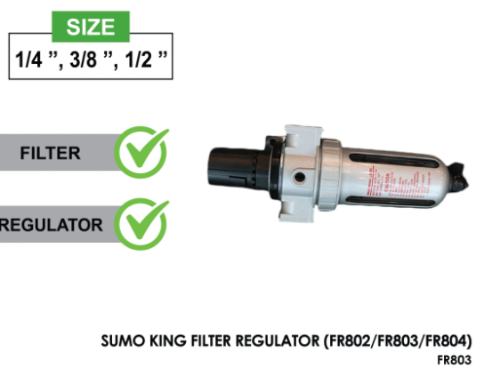 SUMO KING FILTER REGULATOR (FR802/FR803/FR804) - Click Image to Close